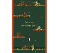 Ivanhoe (The Penguin English Library)