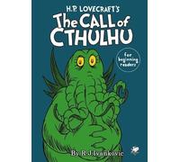 H.P. Lovecraft's the Call of Cthulhu for Beginning Readers