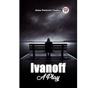 Ivanoff A Play