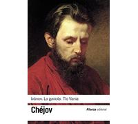 Ivánov & La gaviota & Tío Vania / Ivanov & Seagull & Uncle Vanya (El libro de bolsillo - Bibliotecas de autor - Biblioteca Chéjov)