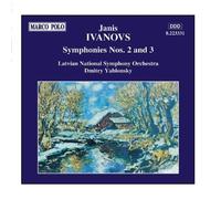IVANOVS: Symphonies Nos. 2 and 3 by Dmitry Yablonsky