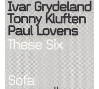 Ivar Grydeland - These Six