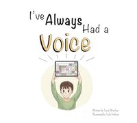 I've Always Had A Voice