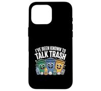 Ive Been Known To Talk Trash Recycling Humor Case for iPhone 16 Pro Max