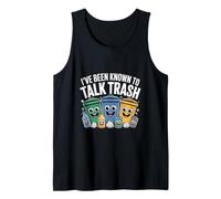 Ive Been Known to Talk Trash Recycling Humor Tank Top