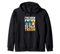 Ive Been Known To Talk Trash Recycling Humor Zip Hoodie