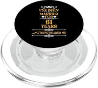 I've Been Married 61 years funny 61st Wedding anniversary PopSockets PopGrip for MagSafe