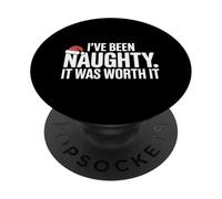 I've Been Naughty It Was Worth It Mischief Humor Holiday PopSockets Adhesive PopGrip