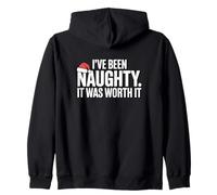 I've Been Naughty It Was Worth It Mischief Humor Holiday Zip Hoodie