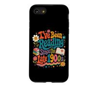 I've Been Reading Since the Late 1900s Book Lovers Vintage Case for iPhone SE (2020) / 7/8