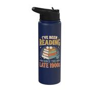 I've Been Reading Since The Late 1900s Stainless Steel Insulated Water Bottle
