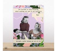 I've Decided To Stop Drinking, Start Working Out And To Eat Healthier... - Funny Retro Greetings Card