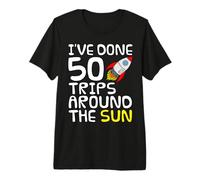 I've Done 50 Trips Around The Sun, 50th Birthday Space Funny Premium T-Shirt