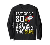 I've Done 80 Trips Around The Sun, 80th Birthday Space Funny Long Sleeve T-Shirt