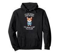 I've Done Horrible Things for Money Like Waking Up Early Pullover Hoodie