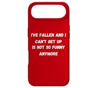 I've fallen and i can't get up Is not so funny anymore Case for iPhone Air