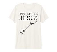 I've Found Jesus, Metal Detector, Church Evangelism Funny Premium T-Shirt