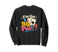 I've Got a Big Pair Funny Poker Playing Cards Aces Humor Sweatshirt
