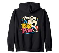 I've Got a Big Pair Funny Poker Playing Cards Aces Humor Zip Hoodie