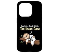 I've Got a Black Belt in Tae Kwon Doze - Funny Sloth Case for iPhone 15 Pro