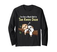 I've Got a Black Belt in Tae Kwon Doze - Funny Sloth Long Sleeve T-Shirt