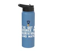 I've Got a Degree in Survival (and Math) Stainless Steel Insulated Water Bottle