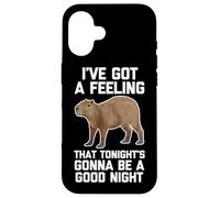 I've Got A Feeling That Tonight's Gonna Be A Good Night -Fun Case for iPhone 16