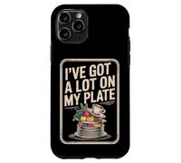 I've Got A Lot On My Plate Overwhelmed Busy Productive |- Case for iPhone 11 Pro