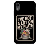 I've Got A Lot On My Plate Overwhelmed Busy Productive |- Case for iPhone XR
