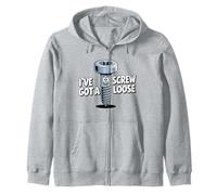 I've Got A Screw Loose Zip Hoodie