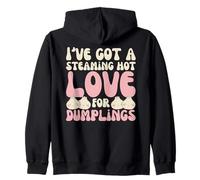 I've Got A Steaming Hot Love For Dumplings Kawaii Dim Sum Zip Hoodie