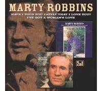 I've Got A Woman's Love / Have I Told You Lately That I Love You by Marty Robbins (2010) Audio CD