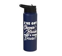 I've Got Chemo Brain What's Your Excuse Stainless Steel Insulated Water Bottle