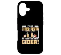 I've Got Cider Fever And The Only Cure Is More Cider Vintage Case for iPhone 17