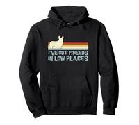 I've Got Friends In Low Places Corgi Funny Dog Lover Pullover Hoodie