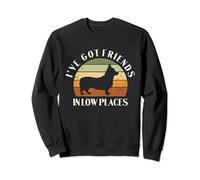 I've Got Friends In Low Places Funny Pembroke Welsh Corgi Sweatshirt
