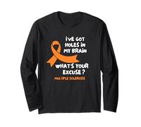 I've Got Holes in My Brain Long Sleeve T-Shirt