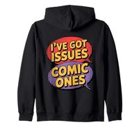 I've Got Issues The Comic Book Kind Collector Zip Hoodie