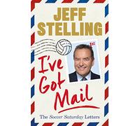 I've Got Mail: The Soccer Saturday Letters