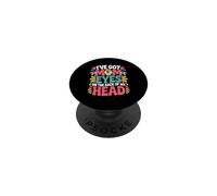 I'VE GOT MOM EYES ON THE BACK OF MY HEAD PopSockets Adhesive PopGrip