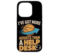 I've Got More Assists Than A Help Desk Basketball Players Case for iPhone 14 Pro