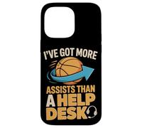 I've Got More Assists Than A Help Desk Basketball Players Case for iPhone 14 Pro Max