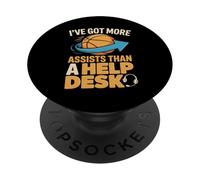 I've Got More Assists Than A Help Desk Basketball Players PopSockets Adhesive PopGrip