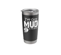 I've Got Mud in My Blood ATV Four-Wheeler Stainless Steel Insulated Tumbler
