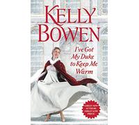 I've Got My Duke to Keep Me Warm: 1 (The Lords of Worth)