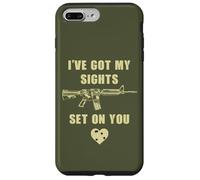 I've Got My Sights Set On You - Funny Sarcastic Gun Humor Case for iPhone 7 Plus/8 Plus