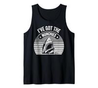 I've Got The Munchies Shark Humor Tank Top