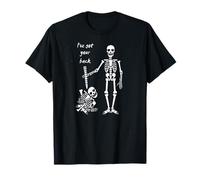 I've Got Your Back Friendship Sarcastic Skeleton Pun Humor T-Shirt