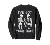 i've got your back skeleton halloween Skull Men and Women Sweatshirt