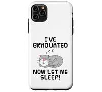 I've Graduated Now Let Me Sleep, Graduation Cat Funny Case for iPhone 11 Pro Max